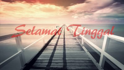 Lirik Lagu Selamat Tinggal